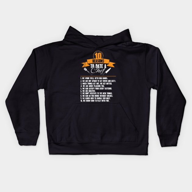 10 reasons to date a chef Kids Hoodie by captainmood
